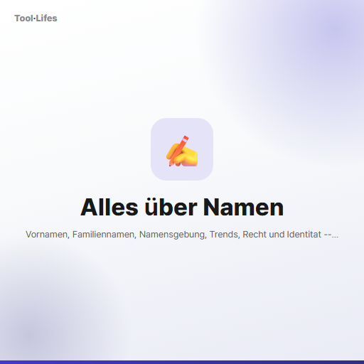 Alles über Namen