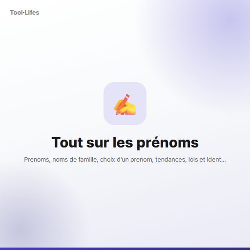Tout sur les prénoms